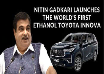 World’s First Ethanol-Based Vehicle Unveiled In India World’s First Ethanol-Based Vehicle Unveiled In India